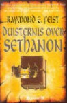 Duisternis over Sethanon (The Riftwar Saga #4) - Richard Heufkens, Raymond E. Feist