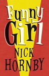 Funny Girl - Nick Hornby