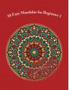 50 Easy Mandalas for Beginner 3 (Anti-stress art theraoy) - Mila Kutcher