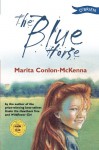 The Blue Horse - Marita Conlon-McKenna, Donald Teskey