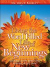 A Life of New Beginnings: Spirit Filled Living - John Samuel Barnett