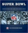 The Super Bowl - Mark Vancil, Craig Ellenport, Rare Air Media Staff