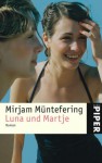 Luna und Martje - Mirjam Müntefering