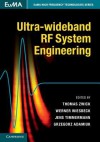 Ultra-Wideband RF System Engineering - Thomas Zwick, Werner Wiesbeck, Jens Timmermann, Elena Pancera