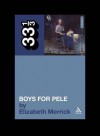 Tori Amos' Boys for Pele - Elizabeth Merrick