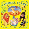 Animal Tales: A Bedtime Story Book - Wendy McLean, Leonie Worthington