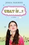 What If...? - Jessica Barondes