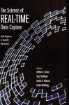 The Science of Real-Time Data Capture: Self-Reports in Health Research - Arthur Stone