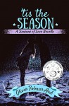 'Tis the Season (Seasons of Love #1) - Olivia Folmar Ard, Becca MacLean Lyman