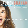 Talking as Fast as I Can: From Gilmore Girls to Gilmore Girls, and Everything in Between - Lauren Graham