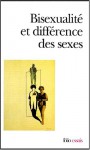 Bisexualité Et Différence Des Sexes - Jean-Bertrand Pontalis