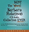 The Best Barbara Robinson CD Audio Collection Ever - Barbara Robinson, Elaine Stritch