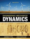 Engineering Mechanics: Dynamics - Andrew Pytel, Jaan Kiusalaas