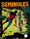 Zagor n. 43: Seminoles - Guido Nolitta, Gallieno Ferri