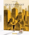 Quai d'Orsay. Chroniques diplomatiques, tome 2 - Christophe Blain, Abel Lanzac