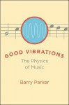 Good Vibrations - Barry Parker