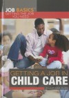 Getting a Job in Child Care - Anastasia Suen