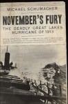 November's Fury: The Deadly Great Lakes Hurricane of 1913 - Michael Schumacher