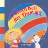 A Beach Ball Has Them All! - Linzi West