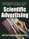 Scientific Advertising: with The Psychology of Advertising - Robert C. Worstell, Claude Hopkins, Walter D. Scott