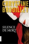 Silence de mort - Chrystine Brouillet