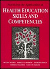 Practical Appl of Health Educ Skills & Competencies - Marilyn Morrow, Kathleen Doyle