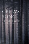 Celia's Song by Maracle, Lee (2014) Paperback - Lee Maracle
