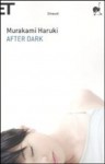 After dark - Haruki Murakami, Antonietta Pastore