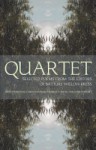 Quartet: Selected Poems from the Editors of Batture Willow Press - William Wright, Christopher Hannan, George Riess, John Freeman