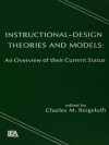 Instructional Design Theories and Models: An Overview of Their Current Status - Charles M. Reigeluth