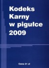 Kodeks Karny w pigułce 2009 - ustawodawca