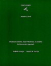 Study Guide: Money, Banking, and Financial Markets : An Economics Approach - Andrew J. Dane, Dennis W. Jansen, Michael R. Baye