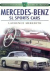 Mercedes Benz SL Sports Cars - Laurence Meredith