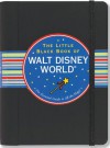 Little Black Book of Walt Disney World, 2013 Edition - Rona Gindin, Kerren Barbas Steckler