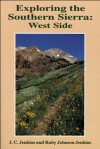 Exploring the Southern Sierra: West Side - Ruby Johnson Jenkins, Ruby Johnson Jenkins