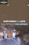 Watching Wildlife Galapagos Islands - Lonely Planet, David Andrew