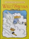 The Wild Swans( A Good Night, Sleep Tight Storybook) - Grace De La Touche, Pam Storey