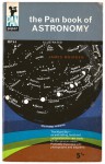 The Pan Book of Astronomy - James Muirden