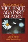 Sourcebook on Violence Against Women - Jeffrey Edelson