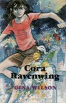 Cora Ravenwing - Gina Wilson