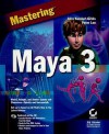 Mastering Maya 3 - John L. Kundert-Gibbs, Peter Lee