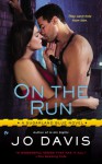 On the Run - Jo Davis