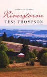 Riverstorm (River Valley #5) - Tess Thompson