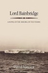 Lord Bainbridge - David Vincent