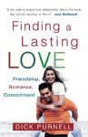 Finding a Lasting Love - Dick Purnell, Susan Goter