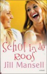 Schot in de roos - Jill Mansell, Carla Benink