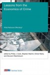 Lessons from the Economics of Crime: What Reduces Offending? - Philip J Cook