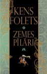 Zemes pīlāri - Silvija Brice, Ken Follett, Kens Folets