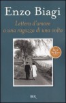 Lettera d'amore a una ragazza di una volta - Enzo Biagi