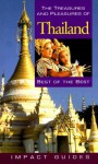 The Treasures and Pleasures of Thailand, 2nd Edition: Best of the Best - Ron Krannich, Caryl Rae Krannich